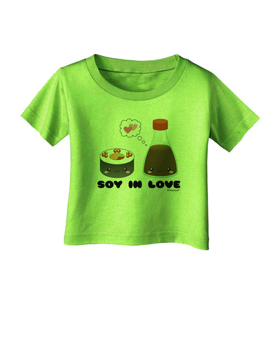 Cute Sushi and Soy Sauce - Soy In Love Infant T-Shirt by TooLoud-Infant T-Shirt-TooLoud-Lime-Green-06-Months-Davson Sales