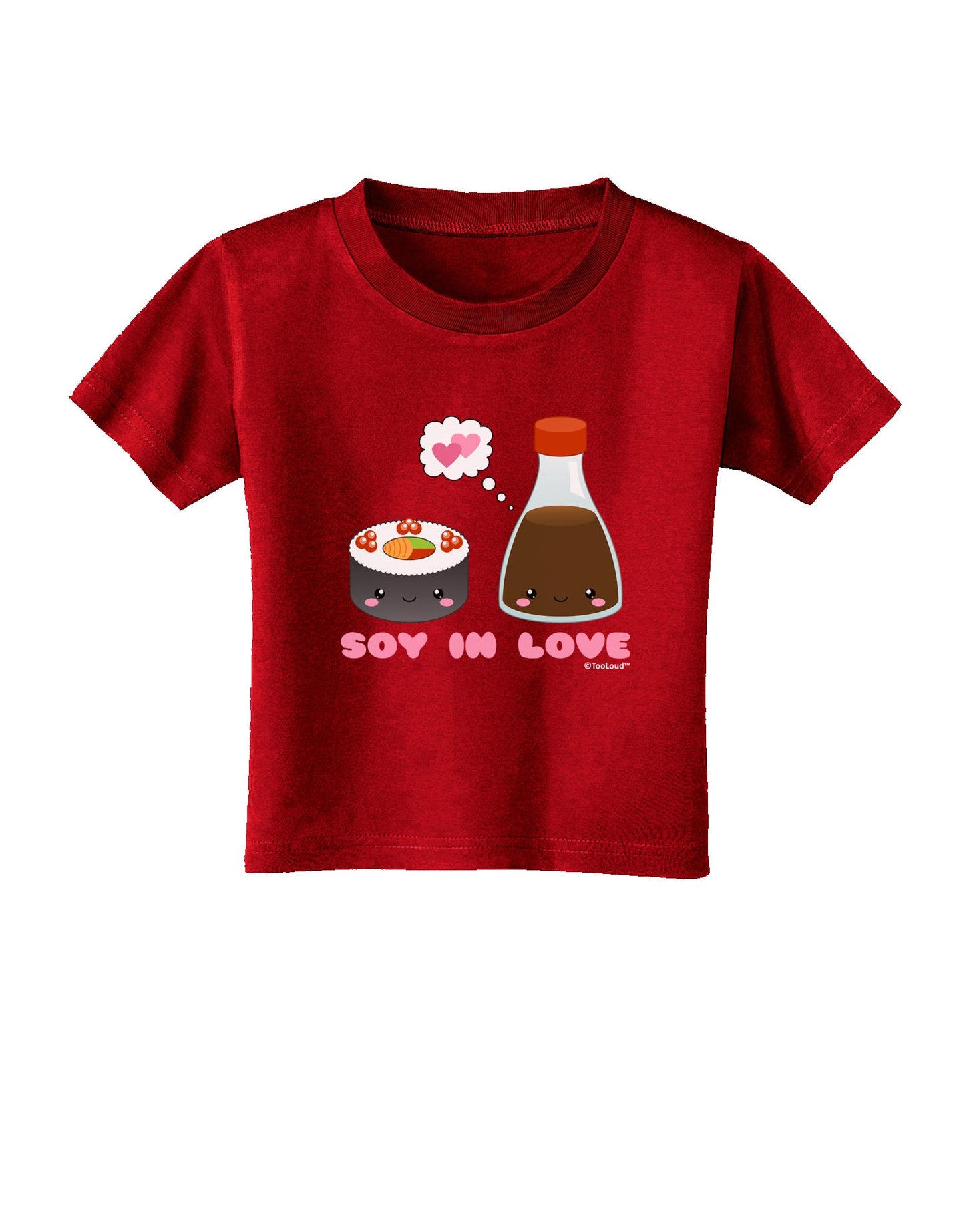 Cute Sushi and Soy Sauce - Soy In Love Toddler T-Shirt Dark by TooLoud-Toddler T-Shirt-TooLoud-Clover-Green-2T-Davson Sales