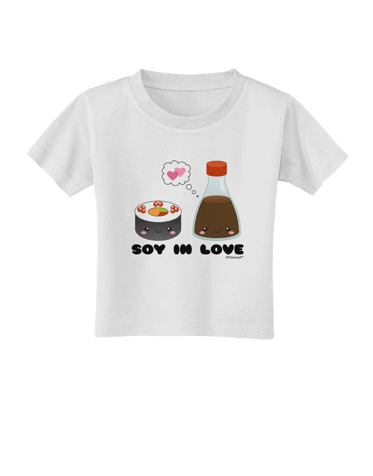 Cute Sushi and Soy Sauce - Soy In Love Toddler T-Shirt by TooLoud-Toddler T-Shirt-TooLoud-White-2T-Davson Sales