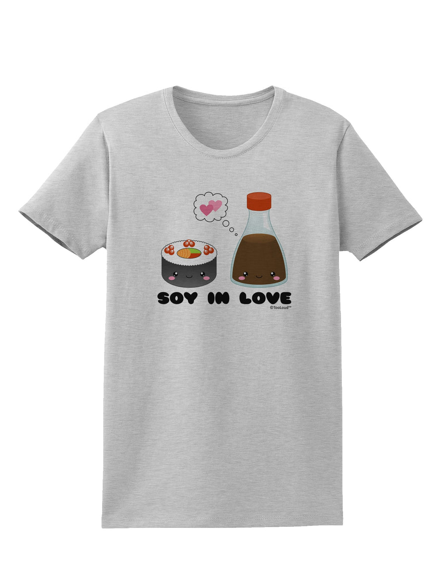 Cute Sushi and Soy Sauce - Soy In Love Womens T-Shirt by TooLoud-Womens T-Shirt-TooLoud-White-X-Small-Davson Sales