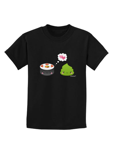 Cute Sushi and Wasabi Love Childrens Dark T-Shirt by TooLoud-Childrens T-Shirt-TooLoud-Black-X-Small-Davson Sales