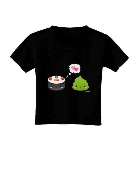 Cute Sushi and Wasabi Love Toddler T-Shirt Dark by TooLoud-Toddler T-Shirt-TooLoud-Black-2T-Davson Sales