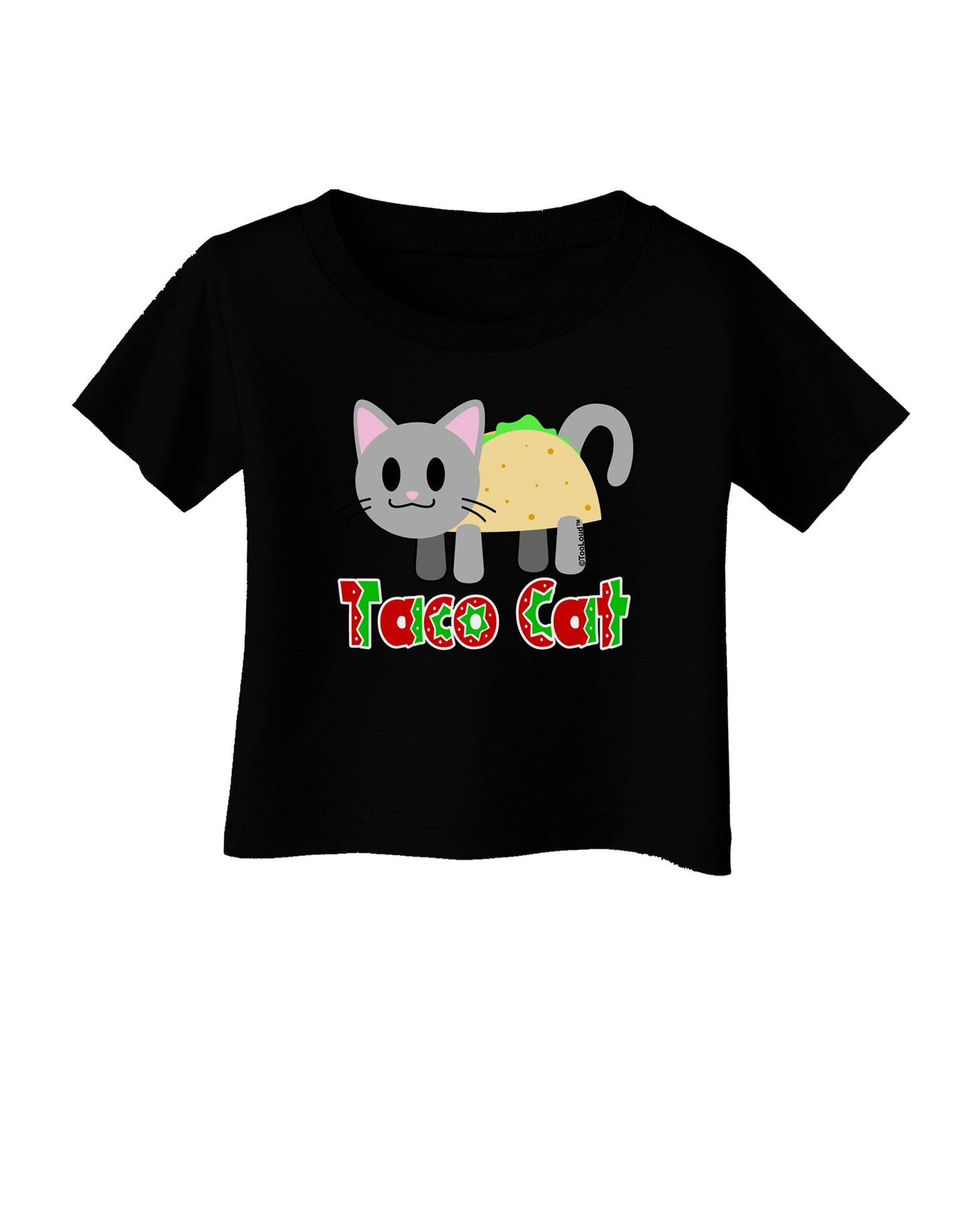 Cute Taco Cat Design Text Infant T-Shirt Dark by TooLoud-Infant T-Shirt-TooLoud-Black-06-Months-Davson Sales