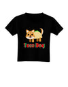 Cute Taco Dog Text Toddler T-Shirt Dark-Toddler T-Shirt-TooLoud-Black-2T-Davson Sales