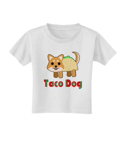 Cute Taco Dog Text Toddler T-Shirt-Toddler T-Shirt-TooLoud-White-2T-Davson Sales