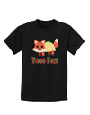 Cute Taco Fox Text Childrens Dark T-Shirt-Childrens T-Shirt-TooLoud-Black-X-Small-Davson Sales
