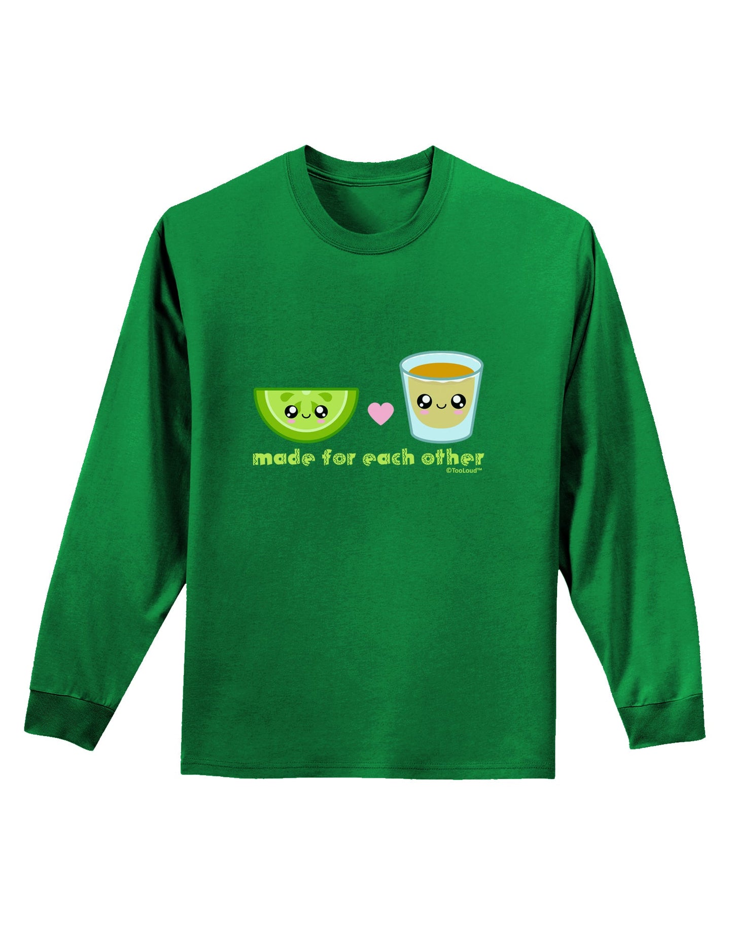 Cute Tequila Shot and Lime - Made For Each Other Adult Long Sleeve Dark T-Shirt by TooLoud-TooLoud-Kelly-Green-Small-Davson Sales