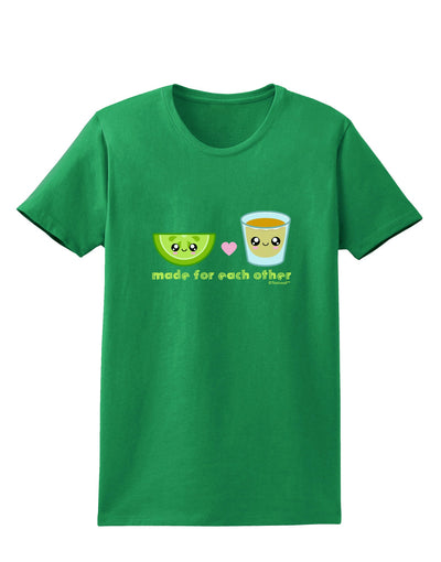 Cute Tequila Shot and Lime - Made For Each Other Womens Dark T-Shirt by TooLoud-Womens T-Shirt-TooLoud-Kelly-Green-X-Small-Davson Sales