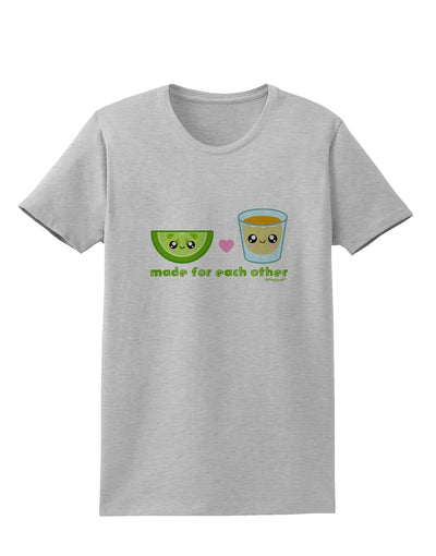 Cute Tequila Shot and Lime - Made For Each Other Womens T-Shirt by TooLoud-Womens T-Shirt-TooLoud-AshGray-X-Small-Davson Sales