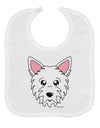 Cute West Highland White Terrier Westie Dog Baby Bib by TooLoud