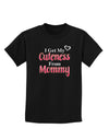 Cuteness From Mommy Childrens Dark T-Shirt-Childrens T-Shirt-TooLoud-Black-X-Small-Davson Sales