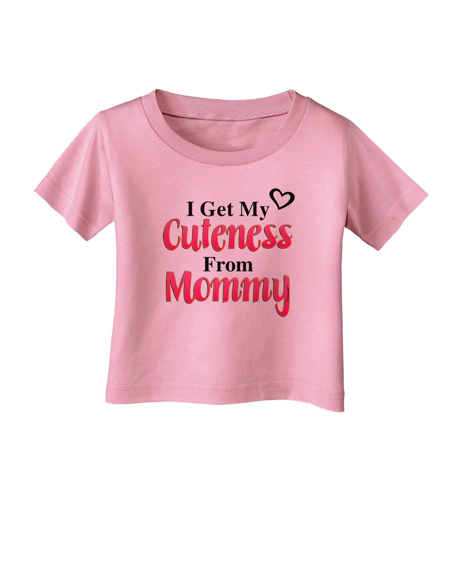 Cuteness From Mommy Infant T-Shirt-Infant T-Shirt-TooLoud-Candy-Pink-06-Months-Davson Sales