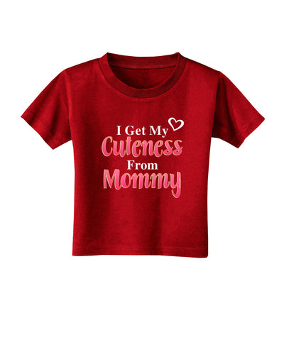 Cuteness From Mommy Toddler T-Shirt Dark-Toddler T-Shirt-TooLoud-Red-2T-Davson Sales