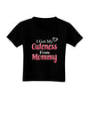 Cuteness From Mommy Toddler T-Shirt Dark-Toddler T-Shirt-TooLoud-Black-2T-Davson Sales