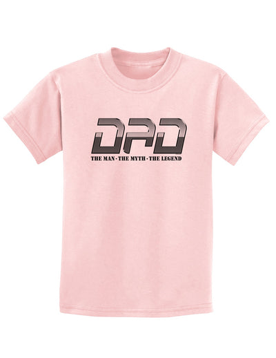 DAD Man Myth Legend Childrens T-Shirt-Childrens T-Shirt-TooLoud-PalePink-X-Small-Davson Sales