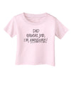 Dad Great Job I'm Awesome Infant T-Shirt-Infant T-Shirt-TooLoud-Light-Pink-06-Months-Davson Sales