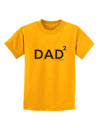 Dad Squared - Dad of Two Childrens T-Shirt by TooLoud-Childrens T-Shirt-TooLoud-Gold-X-Small-Davson Sales