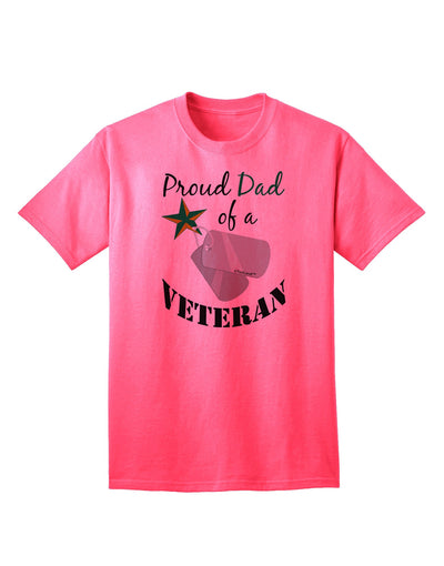 Dad of Veteran Adult T-Shirt-Mens T-Shirt-TooLoud-Neon-Pink-Small-Davson Sales