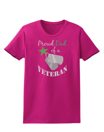 Dad of Veteran Womens Dark T-Shirt-TooLoud-Hot-Pink-Small-Davson Sales