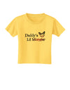 Daddys Lil Monster Toddler T-Shirt-Toddler T-Shirt-TooLoud-Yellow-2T-Davson Sales