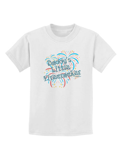 Daddy's Little Firecracker Childrens T-Shirt-Childrens T-Shirt-TooLoud-White-X-Small-Davson Sales