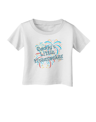 Daddy's Little Firecracker Infant T-Shirt-Infant T-Shirt-TooLoud-White-06-Months-Davson Sales