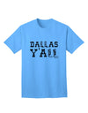 Dallas Y'all - Boots - Texas Pride Adult T-Shirt: A Celebration of Texan Heritage and Style-Mens T-shirts-TooLoud-Aquatic-Blue-Small-Davson Sales