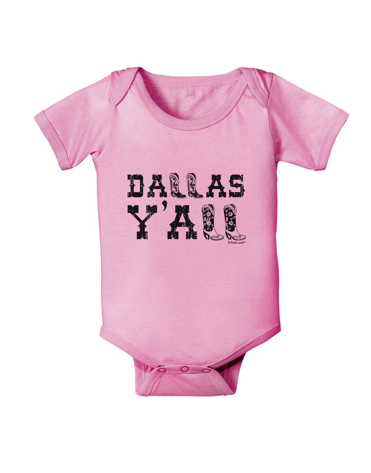 Dallas Y'all - Boots - Texas Pride Baby Romper Bodysuit-Baby Romper-TooLoud-Light-Pink-06-Months-Davson Sales