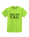 Dallas Y'all - Boots - Texas Pride Childrens T-Shirt-Childrens T-Shirt-TooLoud-Lime-Green-X-Small-Davson Sales