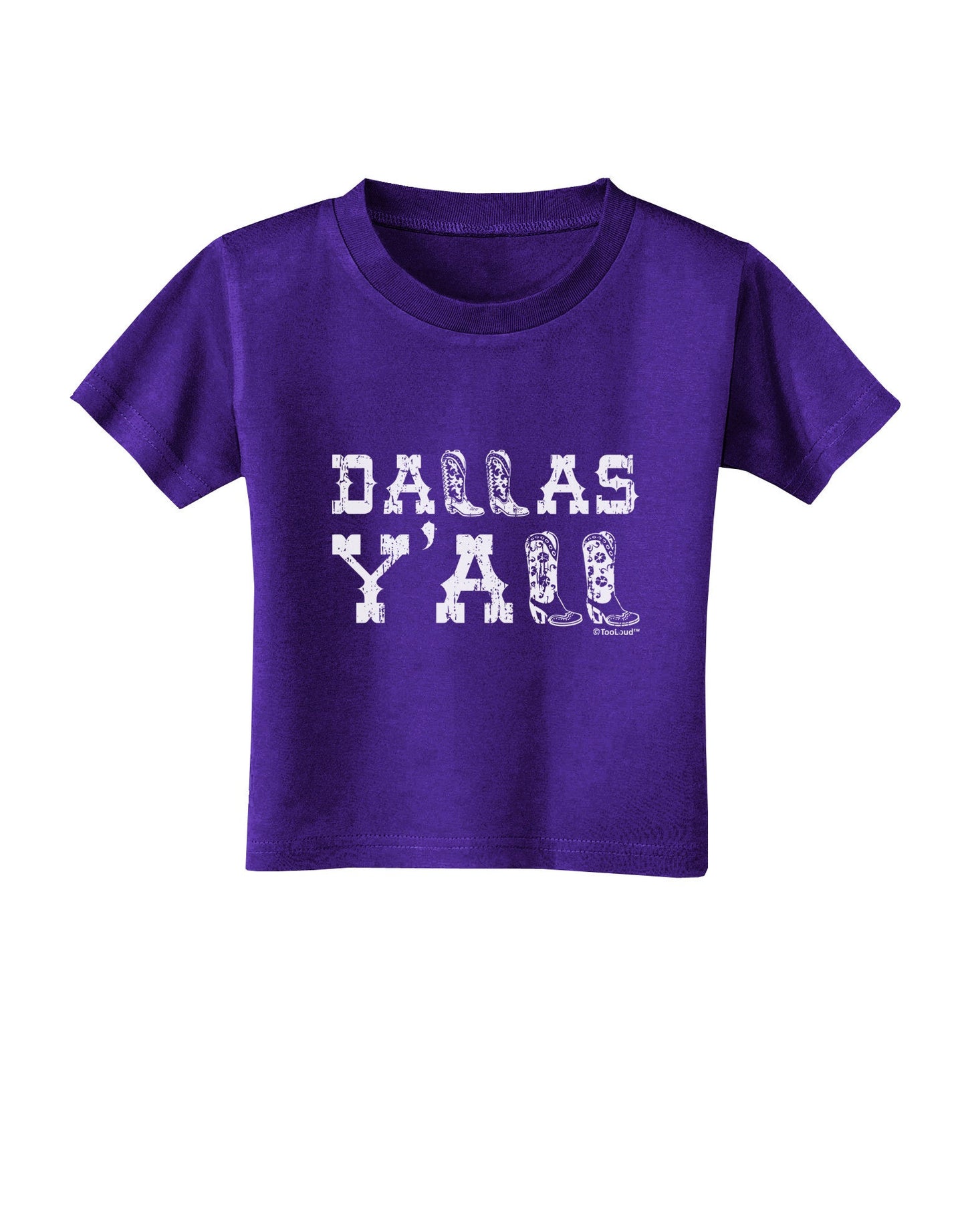 Dallas Y'all - Boots - Texas Pride Toddler T-Shirt Dark-Toddler T-Shirt-TooLoud-Purple-2T-Davson Sales