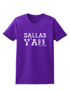 Dallas Y'all - Boots - Texas Pride Womens Dark T-Shirt-Womens T-Shirt-TooLoud-Purple-X-Small-Davson Sales