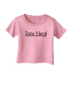 Data Nerd Infant T-Shirt by TooLoud-Infant T-Shirt-TooLoud-Candy-Pink-06-Months-Davson Sales
