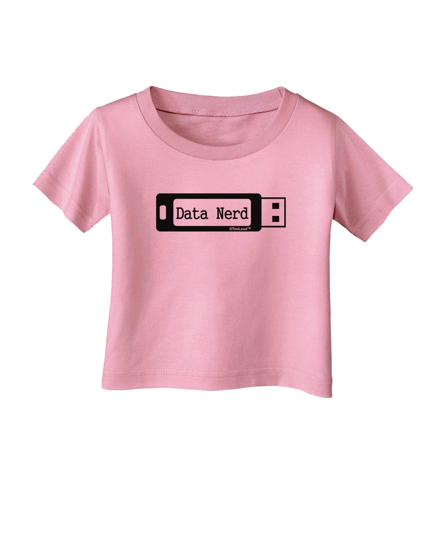 Data Nerd USB Infant T-Shirt by TooLoud-Infant T-Shirt-TooLoud-Candy-Pink-06-Months-Davson Sales
