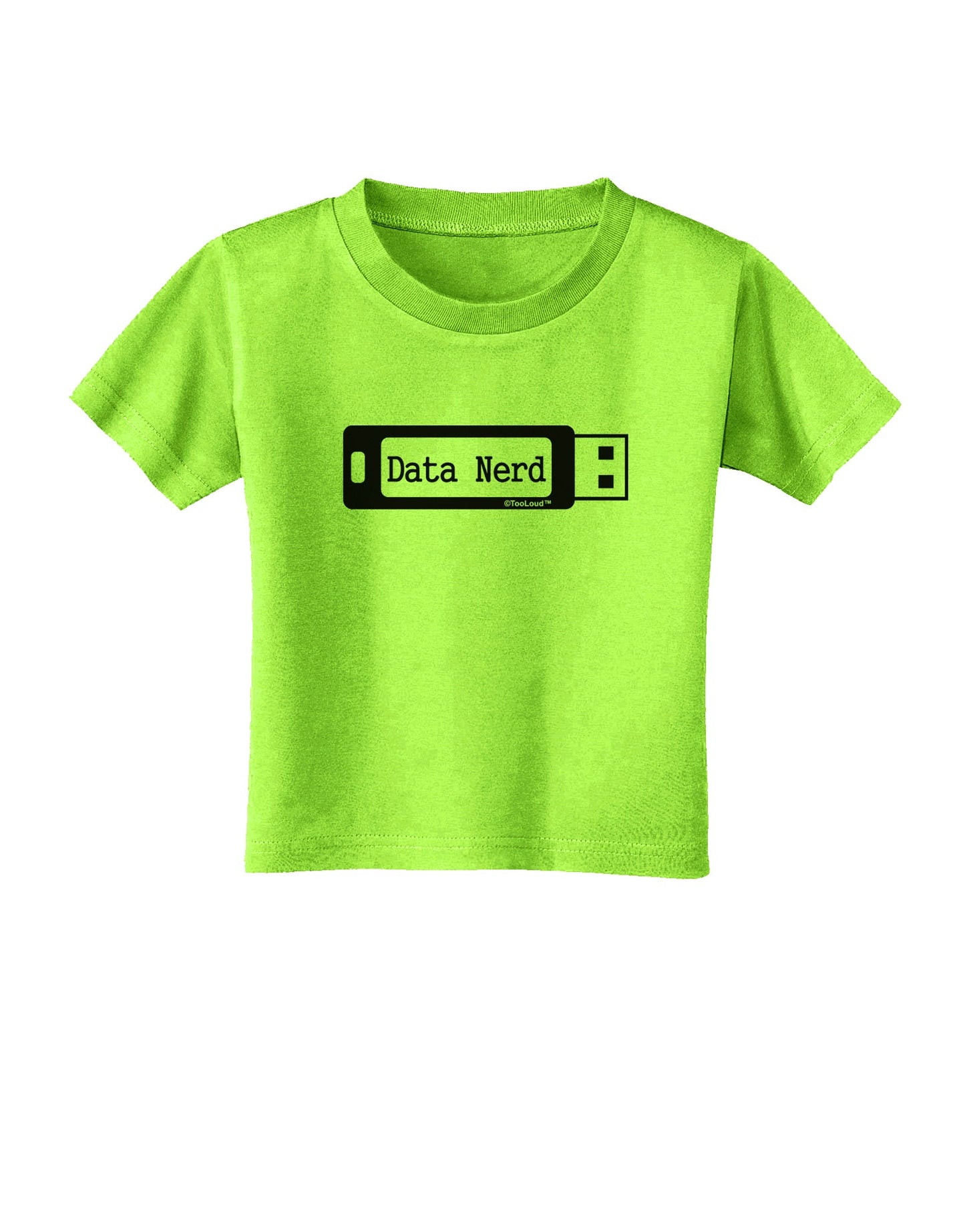 Data Nerd USB Toddler T-Shirt by TooLoud-Toddler T-Shirt-TooLoud-Lime-Green-2T-Davson Sales