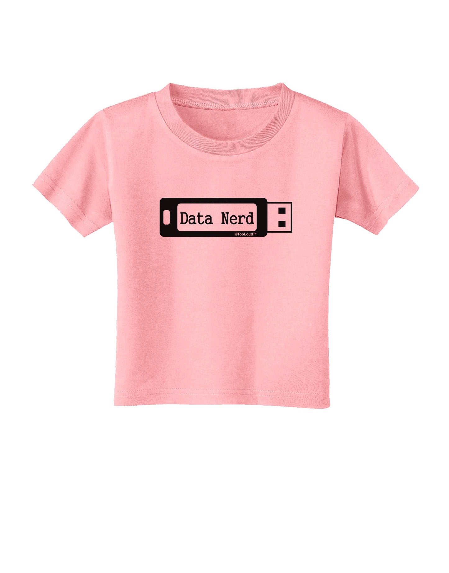 Data Nerd USB Toddler T-Shirt by TooLoud-Toddler T-Shirt-TooLoud-Candy-Pink-2T-Davson Sales
