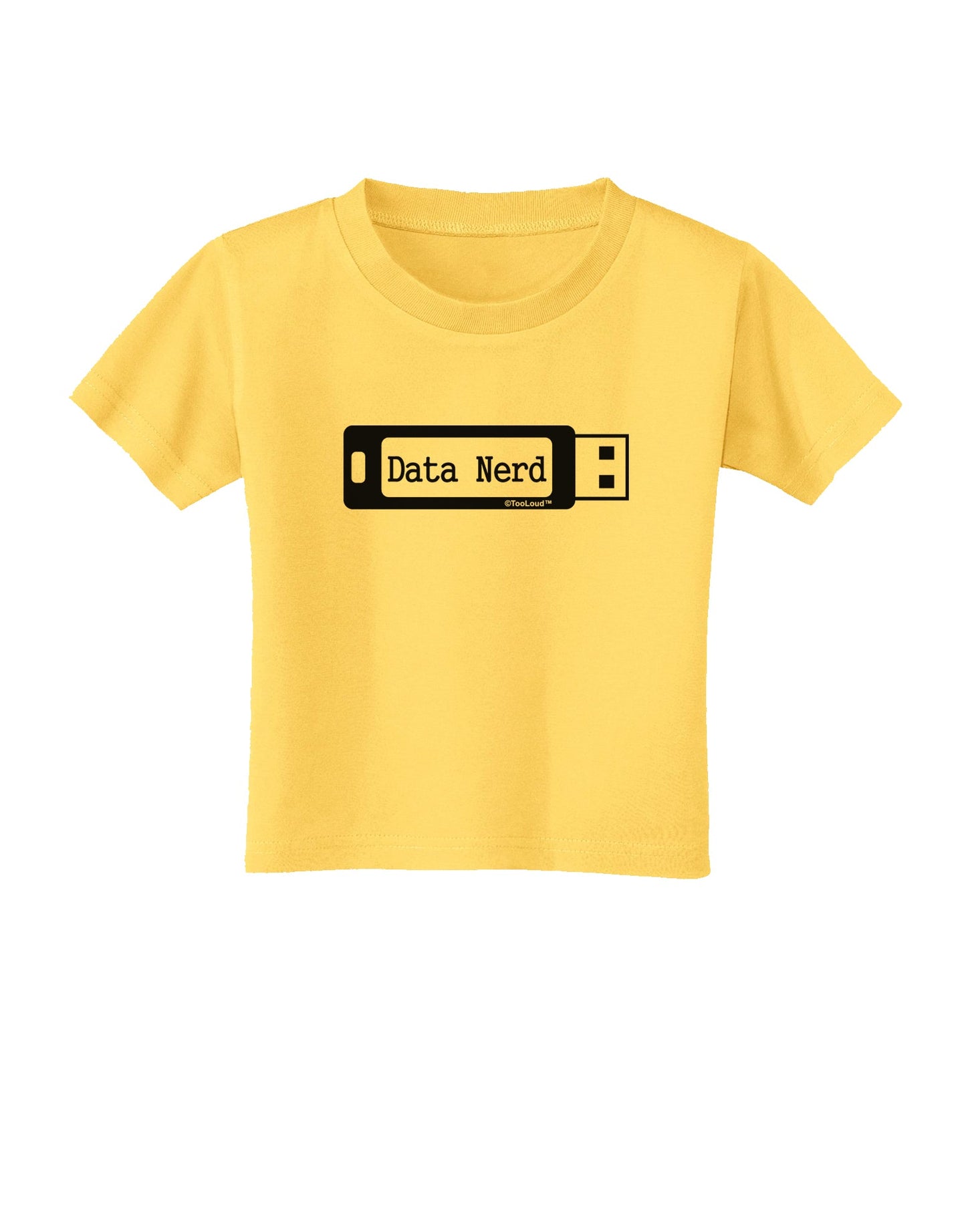 Data Nerd USB Toddler T-Shirt by TooLoud-Toddler T-Shirt-TooLoud-Yellow-2T-Davson Sales