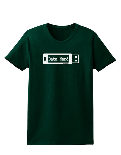 Data Nerd USB Womens Dark T-Shirt by TooLoud-Womens T-Shirt-TooLoud-Forest-Green-Small-Davson Sales