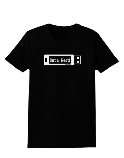 Data Nerd USB Womens Dark T-Shirt by TooLoud-Womens T-Shirt-TooLoud-Black-X-Small-Davson Sales