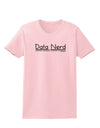 Data Nerd Womens T-Shirt by TooLoud-Womens T-Shirt-TooLoud-PalePink-X-Small-Davson Sales