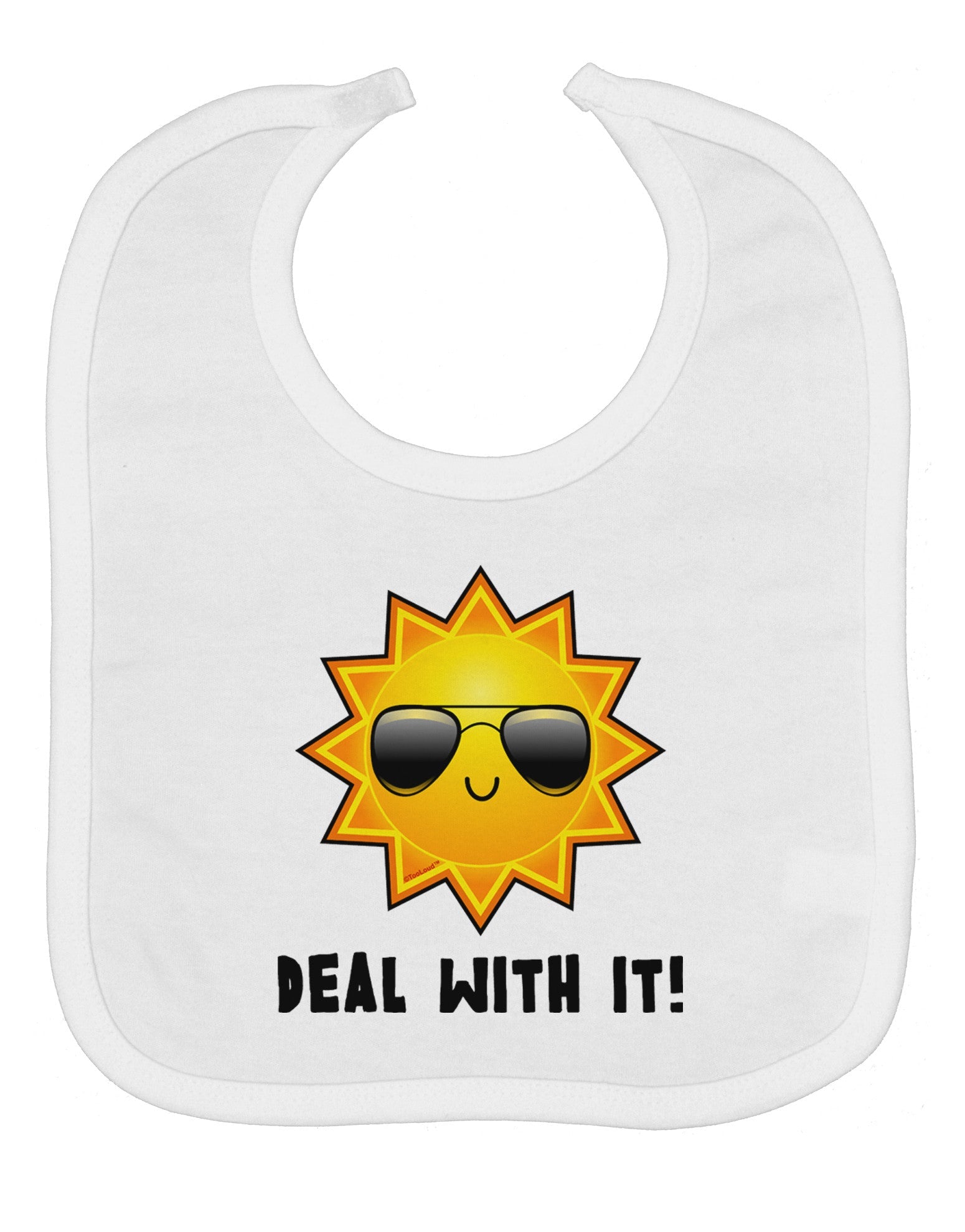 Deal With It Cute Sun Baby Bib