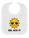 Deal With It Cute Sun Baby Bib