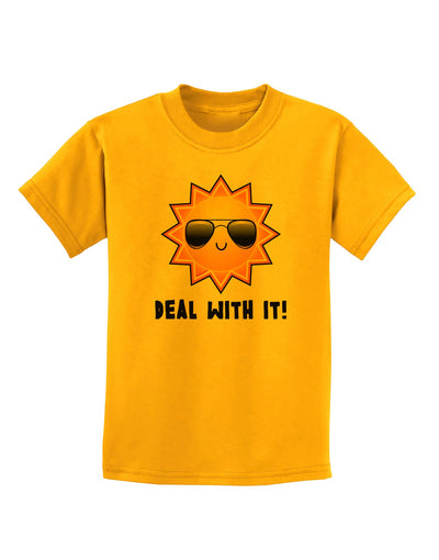 Deal With It Cute Sun Childrens T-Shirt-Childrens T-Shirt-TooLoud-Gold-X-Small-Davson Sales