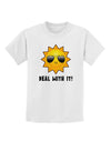 Deal With It Cute Sun Childrens T-Shirt-Childrens T-Shirt-TooLoud-White-X-Small-Davson Sales