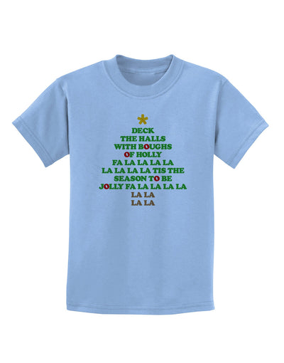 Deck the Halls Lyrics Christmas Tree Childrens T-Shirt-Childrens T-Shirt-TooLoud-Light-Blue-X-Small-Davson Sales