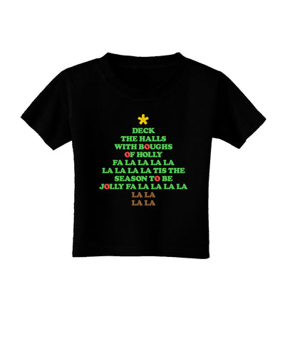 Deck the Halls Lyrics Christmas Tree Toddler T-Shirt Dark-Toddler T-Shirt-TooLoud-Black-2T-Davson Sales