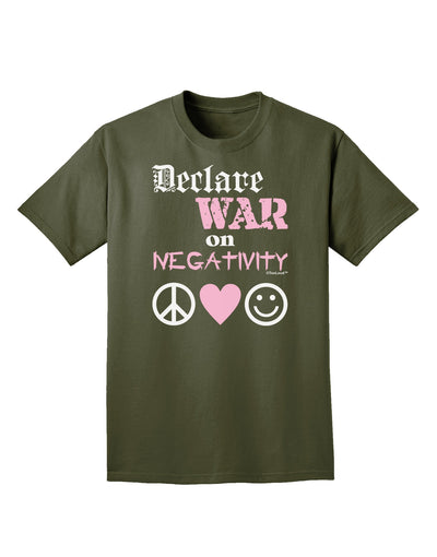 Declare War on Negativity Adult Dark T-Shirt-Mens T-Shirt-TooLoud-Military-Green-Small-Davson Sales