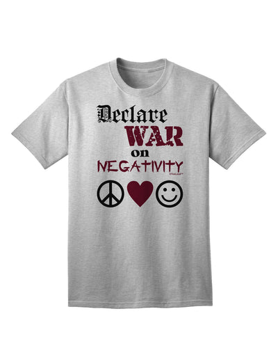 Declare War on Negativity Adult T-Shirt-Mens T-Shirt-TooLoud-AshGray-Small-Davson Sales