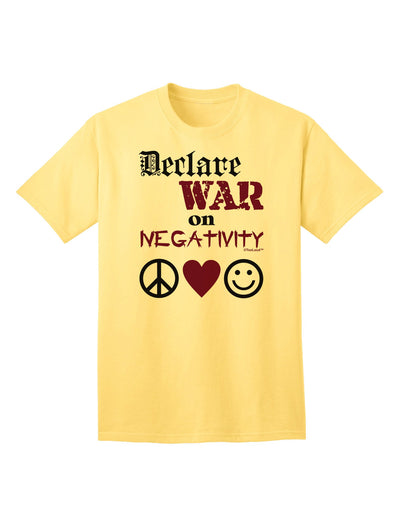 Declare War on Negativity Adult T-Shirt-Mens T-Shirt-TooLoud-Yellow-Small-Davson Sales