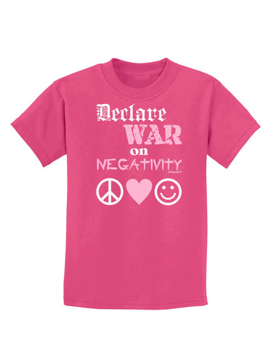 Declare War on Negativity Childrens Dark T-Shirt-Childrens T-Shirt-TooLoud-Sangria-X-Small-Davson Sales