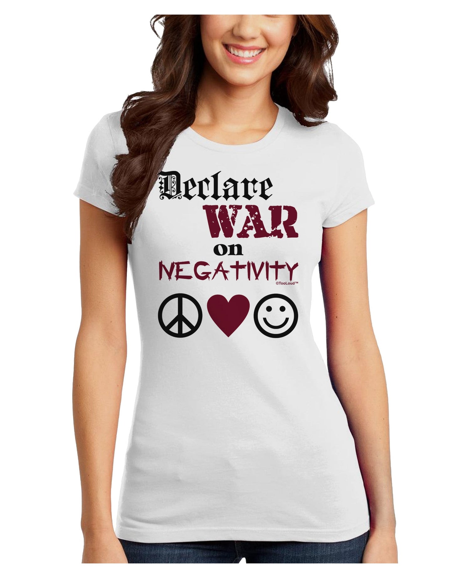 Declare War on Negativity Juniors T-Shirt-Womens Juniors T-Shirt-TooLoud-White-Juniors Fitted X-Small-Davson Sales
